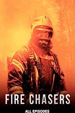 Fire Chasers – Temporada 1